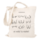 MUR Tote bag - Et voilà! La réalité!